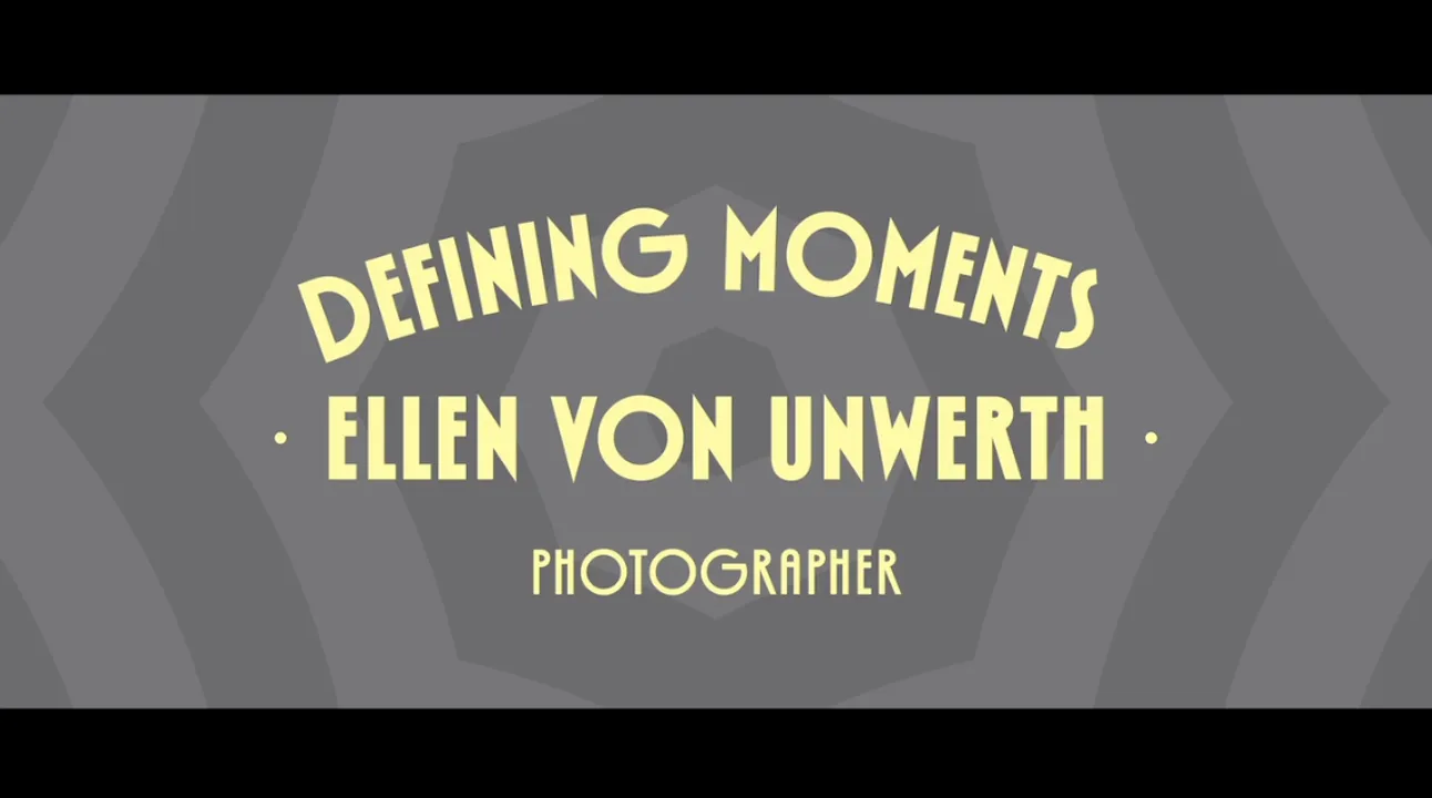 WORKSHOP - ELLEN VON UNWERTH PROFILE VIDEO